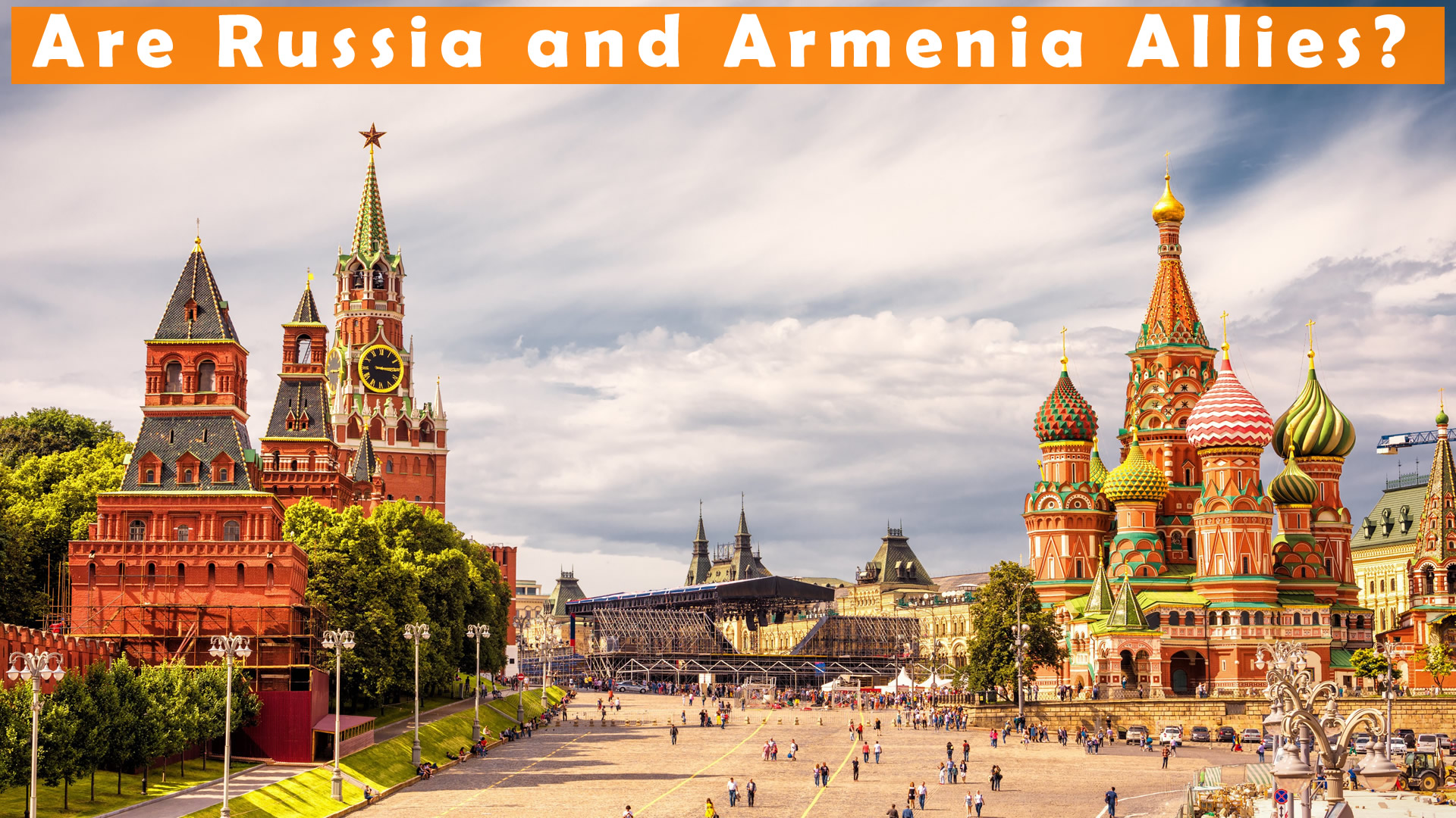 Russia Armenia Ally